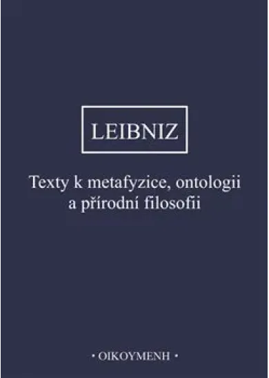 Texty k metafyzice, ontologii a přírodní filosofii