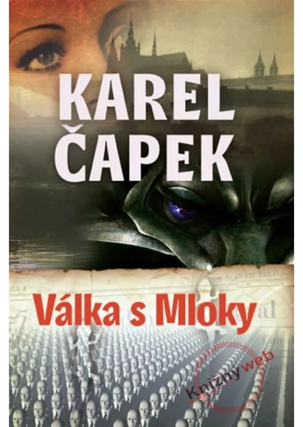Karel Čapek - Válka s mloky