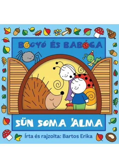 Bogyó és Babóca - Sün Soma álma