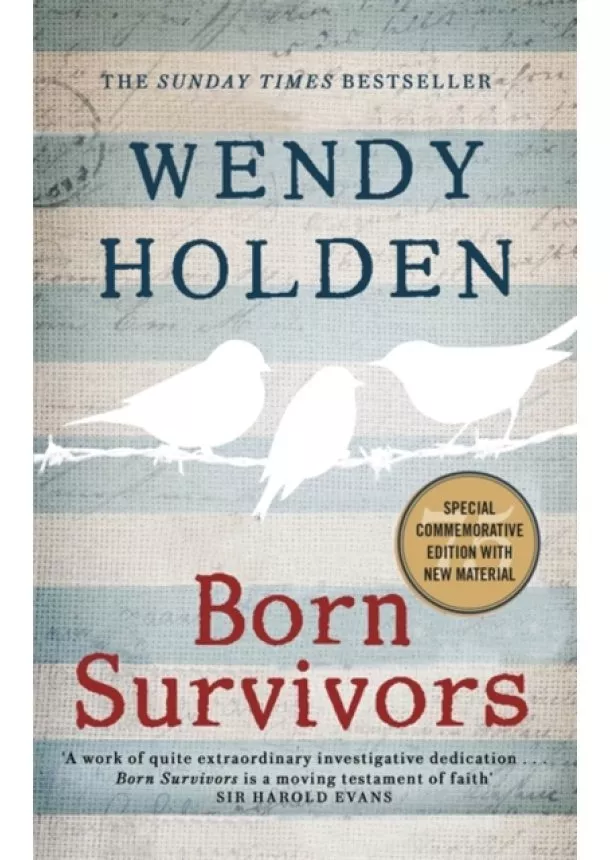 Wendy Holden - Born Survivors