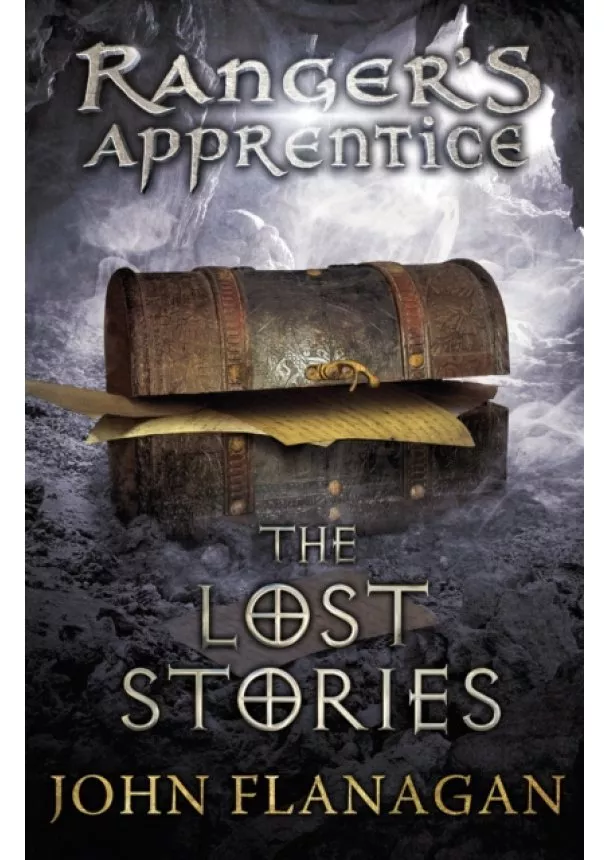 John Flanagan - The Lost Stories (Ranger's Apprentice Book 11)