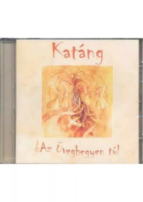 Hangoskönyv - KATÁNG /AZ ÜVEGHEGYEN TÚL /HANGOSKÖNYV