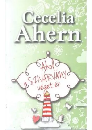 AHOL A SZIVÁRVÁNY VÉGET ÉR