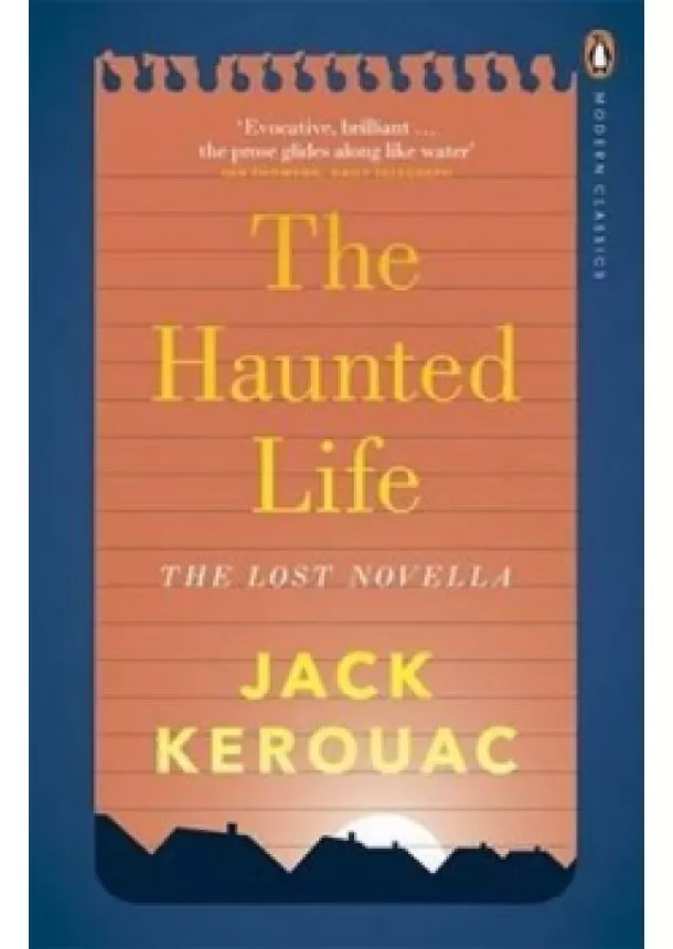 Jack Kerouac - Haunted Life