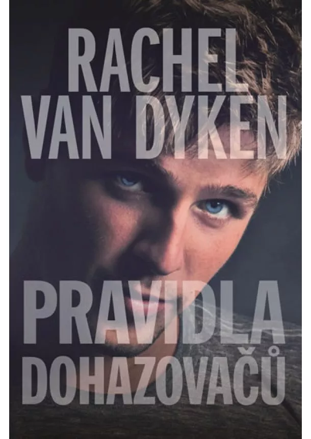 Rachel Van Dyken - Pravidla dohazovačů