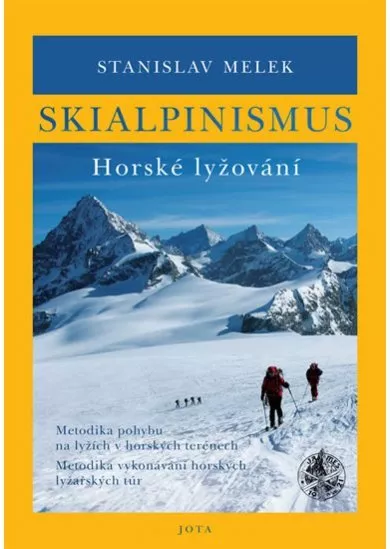 Skialpinismus - Horské lyžování
