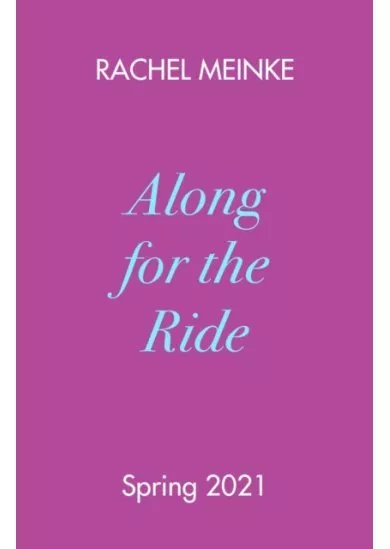 Along For The Ride