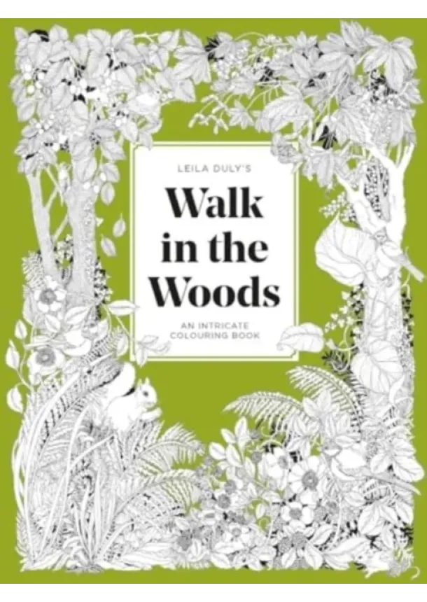 Leila Duly - Leila Duly's Walk in the Woods