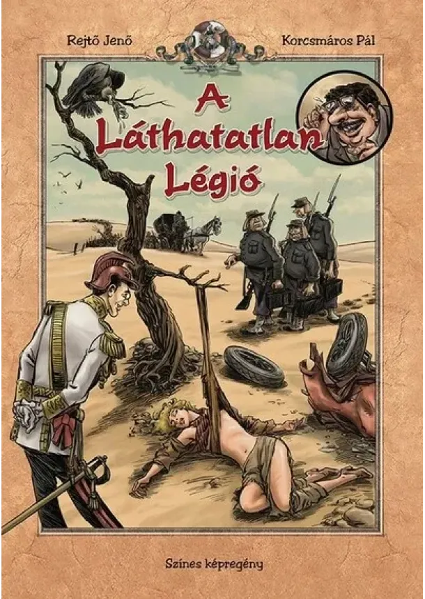 Rejtő Jenő - A láthatatlan légió - Színes képregény (új kiadás)