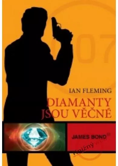 James Bond - Diamanty jsou věčné
