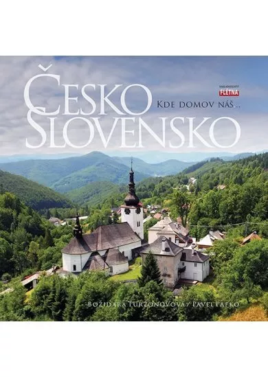 Česko Slovensko - Kde domov náš…