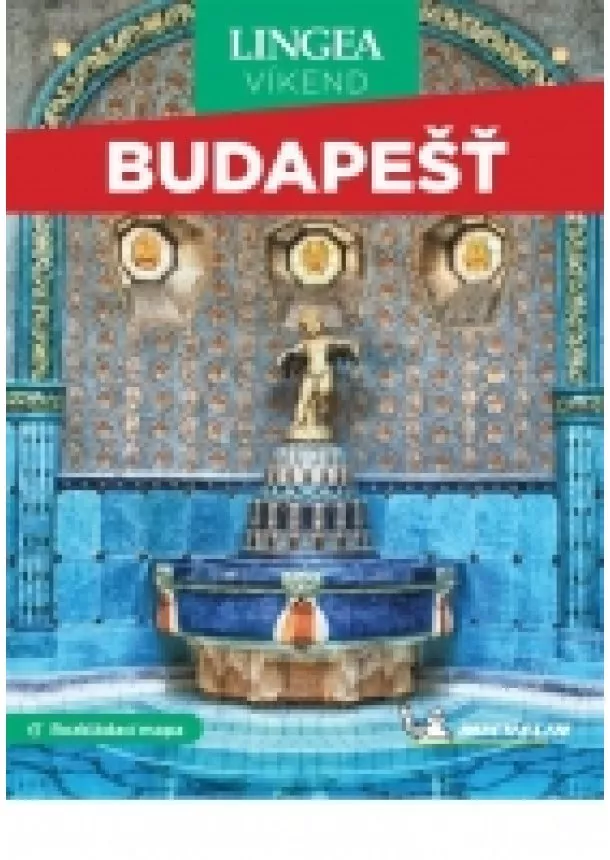 kol. - Budapesť - víkend...s rozkládací mapou - 2. vydání
