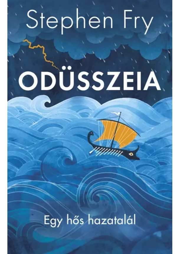 Stephen Fry - Odüsszeia - Egy hős hazatalál