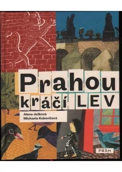 Prahou kráčí lev