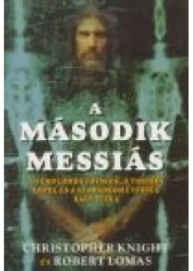 A MÁSODIK MESSIÁS