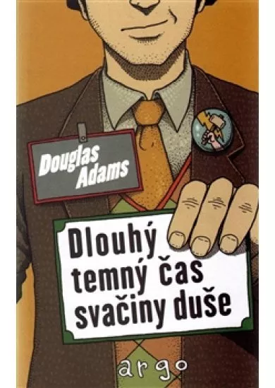 Dlouhý, temný čas svačiny duše