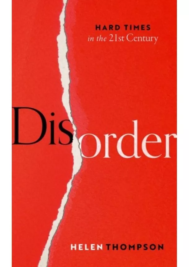 Helen (Professor of Political Economy, Professor of Political Economy, Cambridge University) Thompson - Disorder