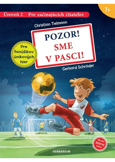 Pozor! Sme v pasci!