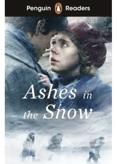 Penguin Readers Level 5: Ashes in the Snow (ELT Graded Reader)