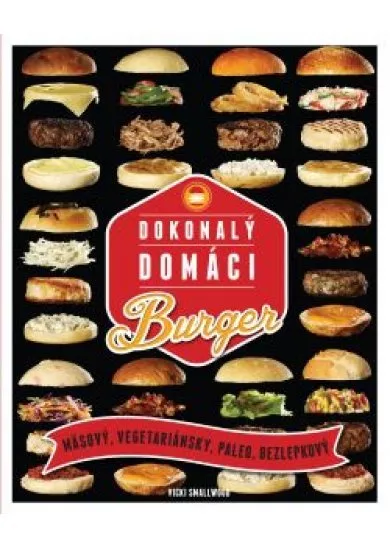 Dokonalý domáci burger