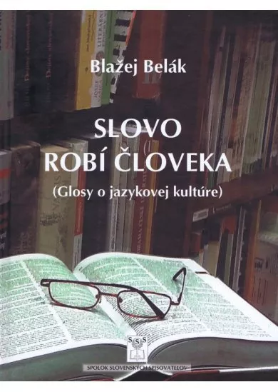 Slovo robí človeka