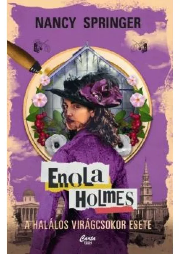 Nancy Springer - Enola Holmes - A halálos virágcsokor esete