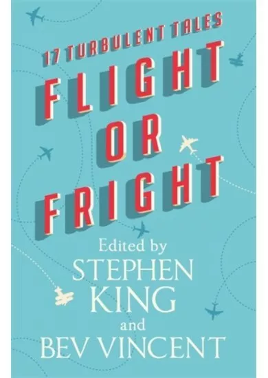 Flight or Fright