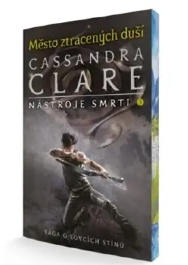 Cassandra Clare - Město ztracených duší - Nástroje smrti 5