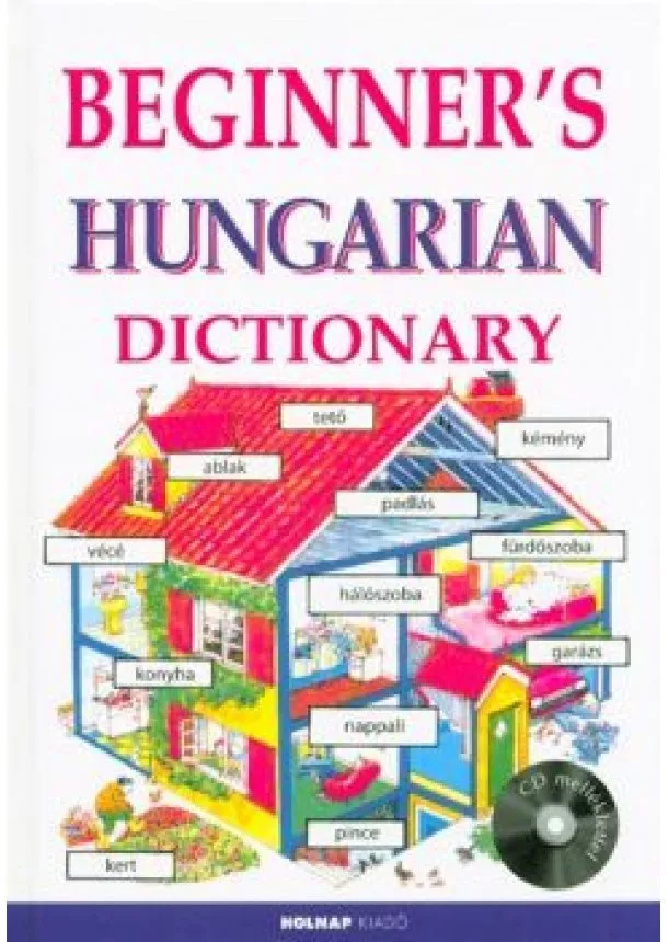 Nyelvkönyv - Beginner's Hungarian dictionary - CD melléklettel
