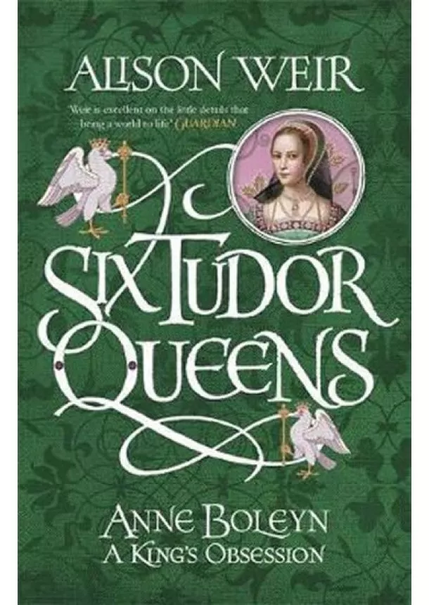 Alison Weirová - Mary Queen of Scots: And the Murder of Lord Darnley