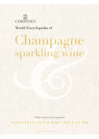 Christies Encyclopedia of Champagne and Sparkling Wine