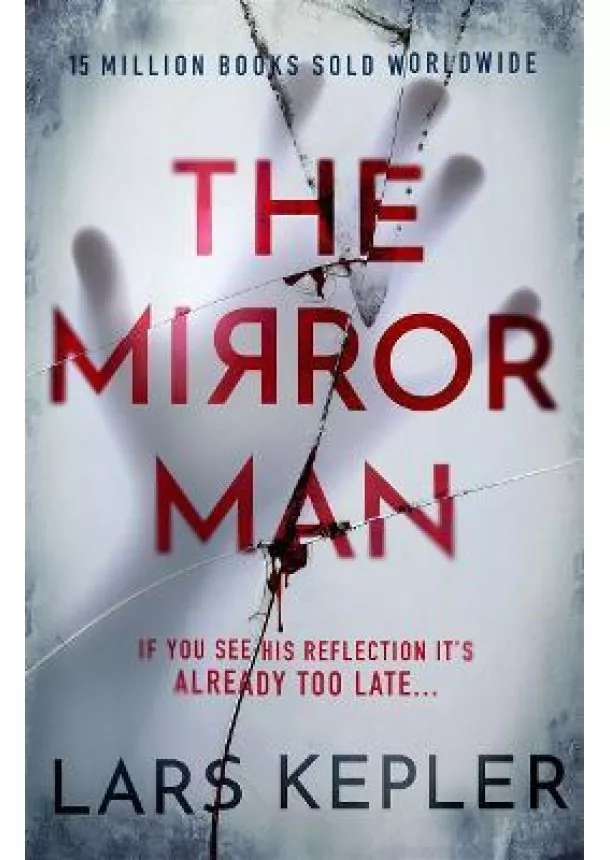 Lars Kepler - The Mirror Man
