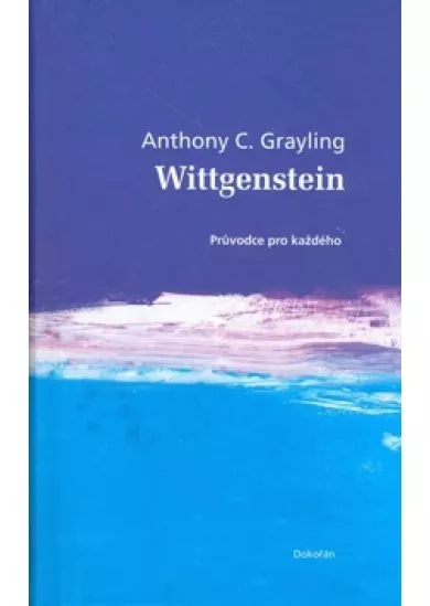 Wittgenstein - Průvodce pro každého