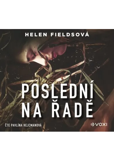 Poslední na řadě (audiokniha)