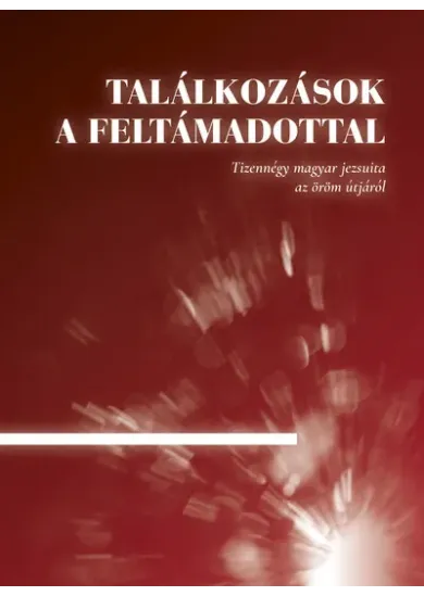 Találkozások a Feltámadottal
