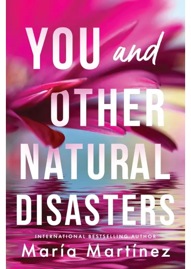 You and Other Natural Disasters