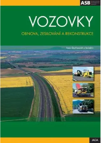 Vozovky - obnova, zesilování a ...