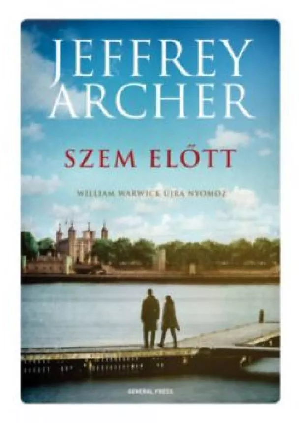 Jeffrey Archer - Szem előtt