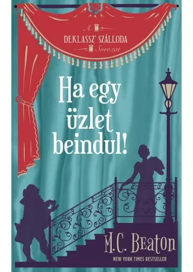 Ha egy üzlet beindul - Az Agatha Raisin-sorozat kedvelőinek
