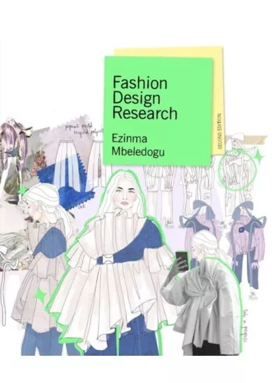 Fashion Design Research Second Edition