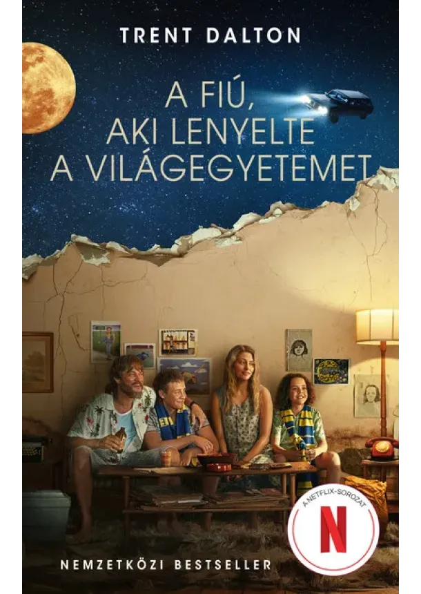 Trent Dalton - A fiú, aki lenyelte a világegyetemet