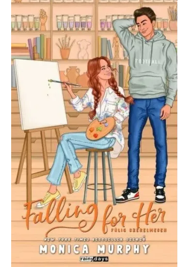 Falling For Her - Fülig szerelmesen (éldekorált)