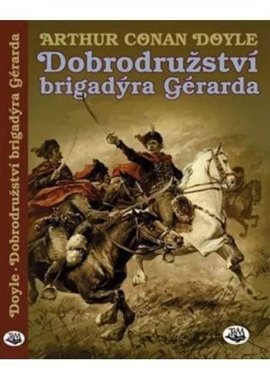 Dobrodružství brigadýra Gérarda