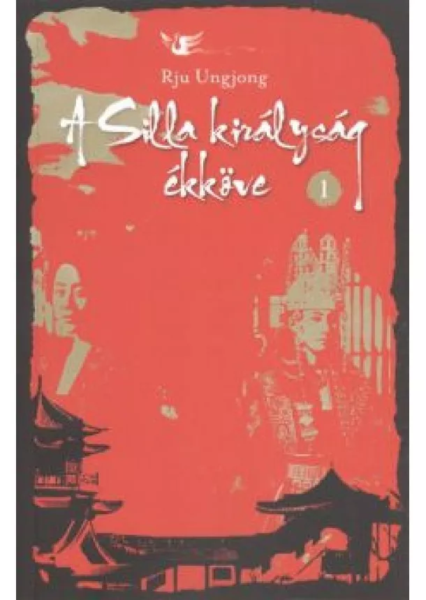 Rju Ungjong - A Silla királyság ékköve 1.