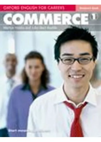 Oxford English for Careers: Commerce 1 Student´s Book
