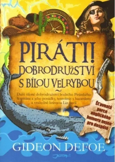 Piráti! Dobrodružství s bílou velrybou