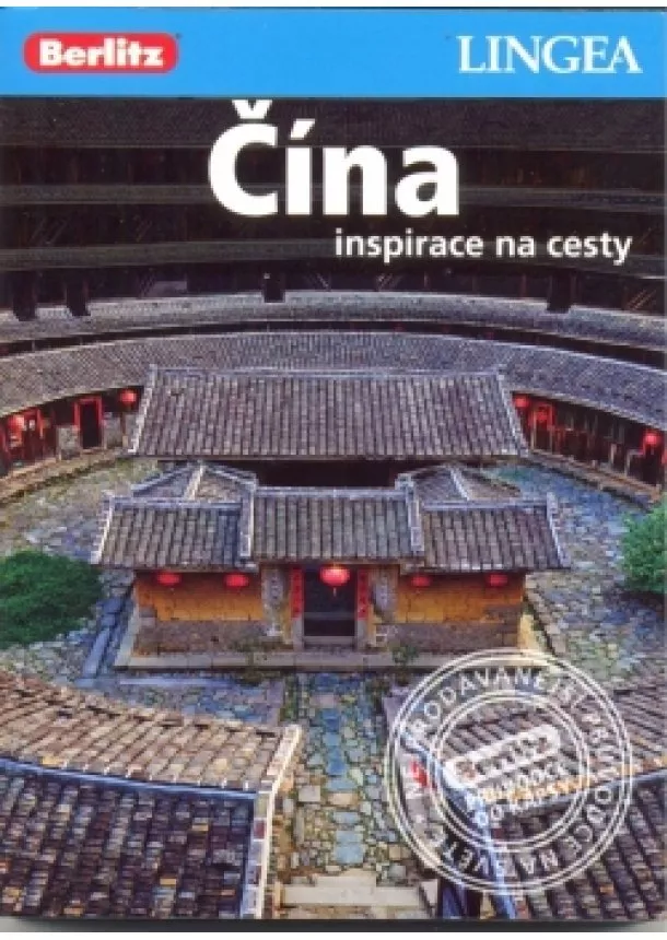 autor neuvedený - LINGEA CZ-Čína-inspirace na cesty