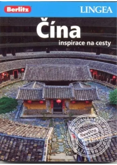 Čína - inspirace na cesty