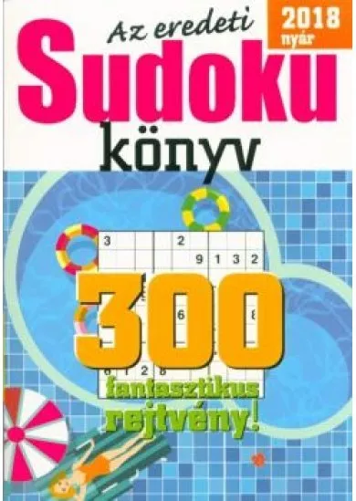 Az eredeti Sudoku könyv - 300 fantasztikus rejtvény!