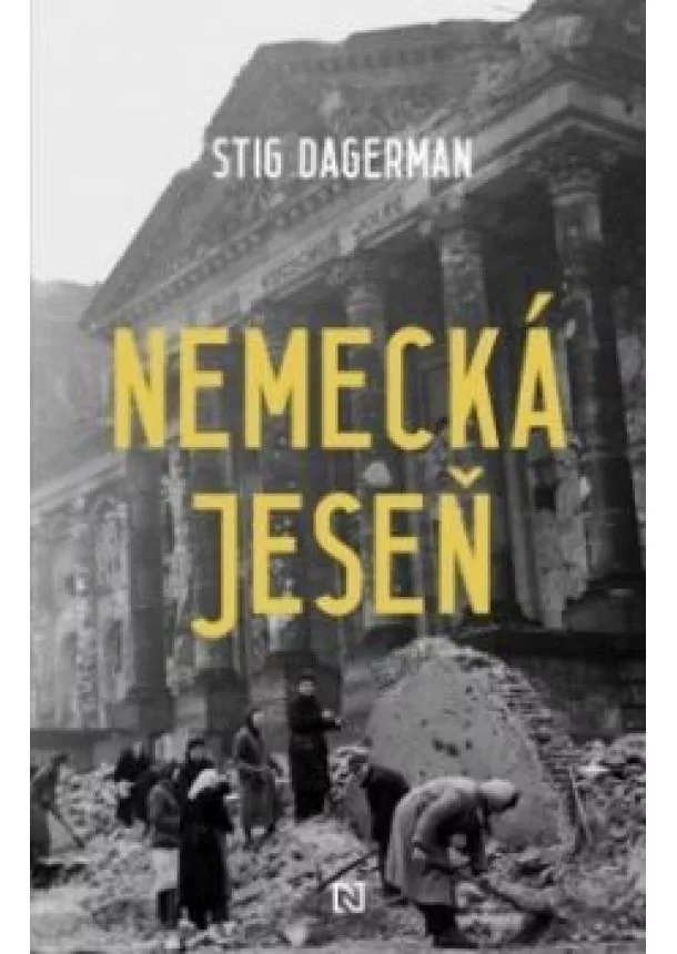 Dagerman Stig - Nemecká jeseň